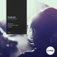 Tyler Fox - Waterfront Park (Original mix)
