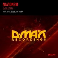 NavidN2M - Evolution (Dave Nadz & LeBlanc Remix)