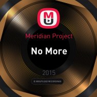Meridian Project - No More ()