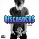 DiscoSocks - Lifetime (Original Mix)