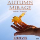 DRIVE - Autumn Mirage (Original mix)