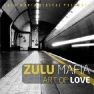 ZuluMafia - Love Affair Dance (Original Mix)