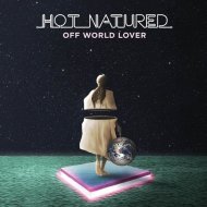 Hot Natured - Off World Lover (Original Mix)