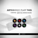 Artemono & Dust Proj - Play This 2015 (Original mix)