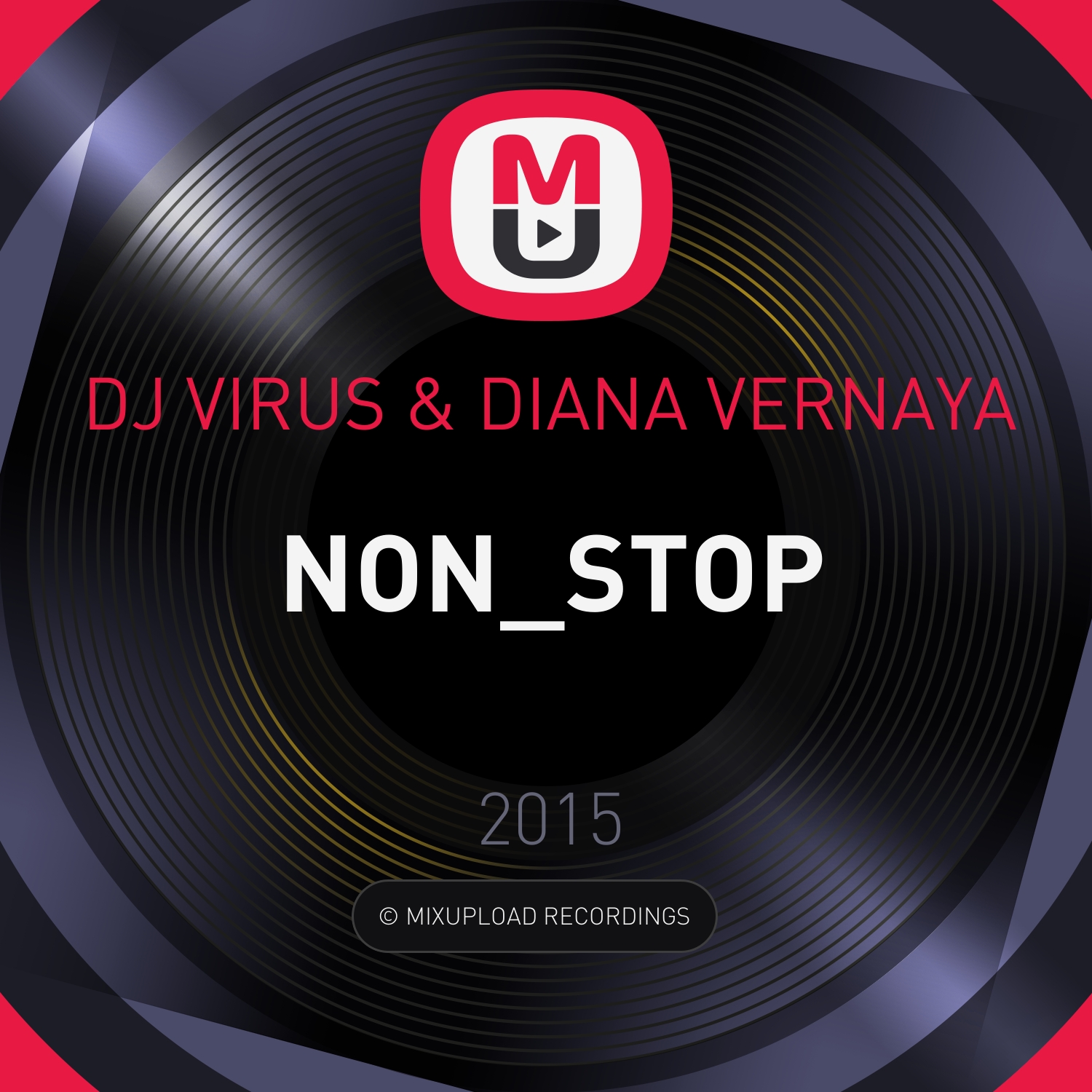 DJ VIRUS & DIANA VERNAYA - NON_STOP ()