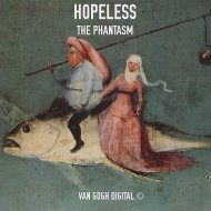 Hopeless - The Phantasm (Original Mix)