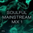 ADL - Soulful / Mainstream Mix ()