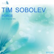 Tim Sobolev - Force (Original Mix)