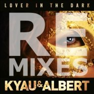 Kyau & Albert - Lover In The Dark (Original Video Edit)