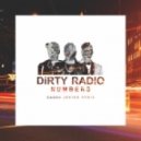 DiRTY RADiO - Numbers (Caden Jester Remix)