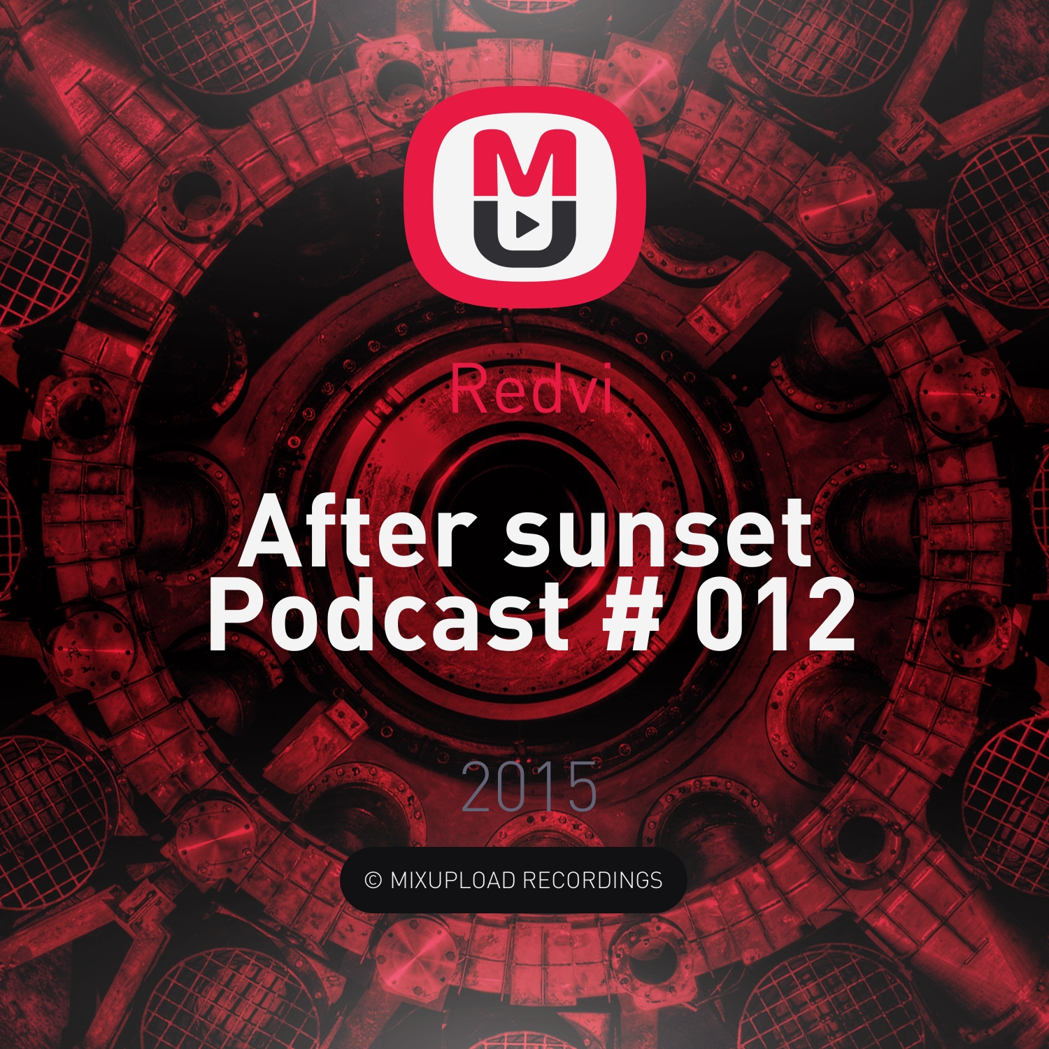 Redvi - After sunset Podcast # 012 ()