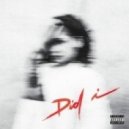 Kehlani - Did I (Original mix)