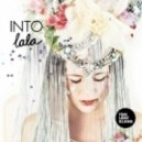 Into Lala - So My Heart (Original Mix)
