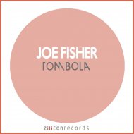 Joe Fisher - Tombola (Original Mix)