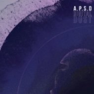 A.P.S.D. - Digital Dust (Original Mix)