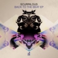 Scurrilous - Burning You Up (Original Mix)