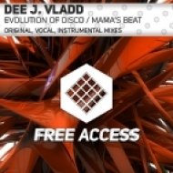 Dee J. Vladd - Evolution of Disco (Original Mix)