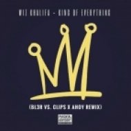 Wiz Khalifa - King Of Everything (BL3R vs Clips & Ahoy Remix)
