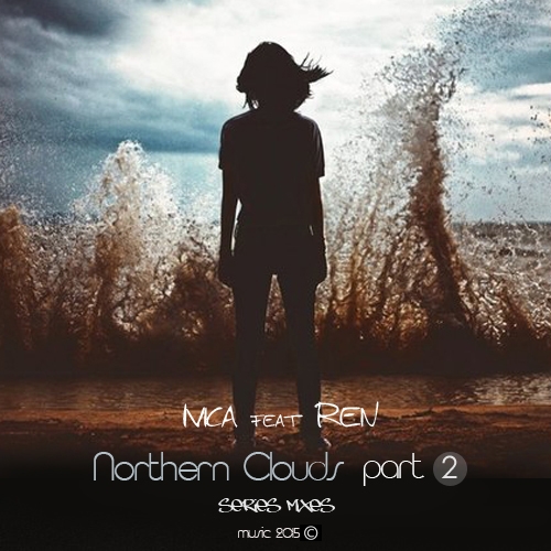 ivica & Ren - Northern Clouds (part 2)