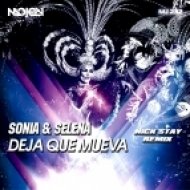 Sonia & Selena - Deja Que Mueva (Nick Stay Radio Edit)
