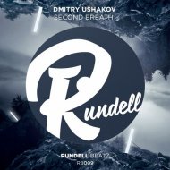 Dmitry Ushakov - Second Breath (Original Mix)