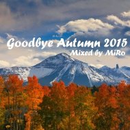 MiRo - Goodbye Autumn 2015 ()