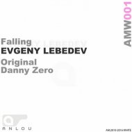 Evgeny Lebedev - Falling (Original Mix)