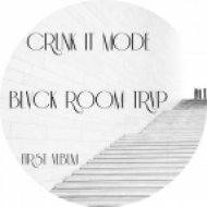CRVNK IT MØDΣ - WEɅPØN CRUNK (Original mix)