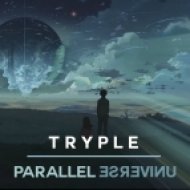 Tryple - Parallel Universe (Original mix)