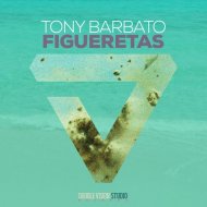 Tony Barbato - Figueretas (Original mix)