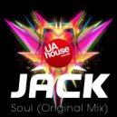 Jack - Soul (Original Mix)