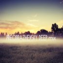 PREOBRAZHENSKY - DEEP mix 01 2016 ()