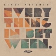 Kinky Movement - I Tried (Original Mix)