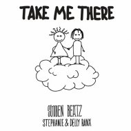 Sudden Beatz - Take Me There (feat. Stephanie & Delly Ranx)
