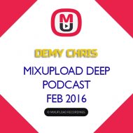 Demy Chris - Mixupload Deep Podcast (February 2016)