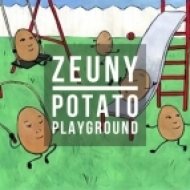 Zeuny - Potato Playground (Original mix)