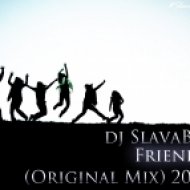 DJ SlavaBit - Friends (Original Mix 2016) (Original mix)