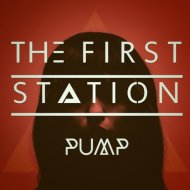 The First Station - Pump (Original mix)