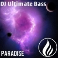 DJ Ultimate Bass - Paradise (Extended Mix)