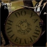 The Swing Ninjas - My Belle (Original Mix)