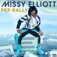 Missy Elliott - Pep Rally (Original mix)