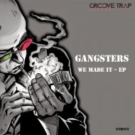 Gangsters - Sexy Vocal (Original Mix)