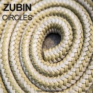 Zubin - Circles (Original Mix)