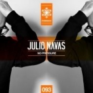 Julio Navas - No Pressure (Original Mix)