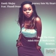 Zandy SheJay Ft. Thandi Draai - Journey Into My Heart (Adam Rios & Mark Lewis Vocal Mix)