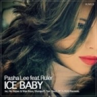 Pasha Lee feat. Ruler - Ice Baby (Original Mix)