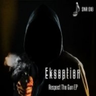 Ekseption - Respect the Gun (Original mix)