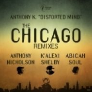 Anthony K., Abicah Soul - Distorted Mind (Abicah Soul Remix)