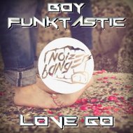 Boy Funktastic - The Sadness (Original Mix)