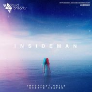Insideman - Imperfect Child (Original mix)